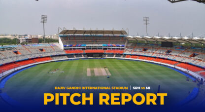 SRH vs MI Pitch Report: Batting paradise on cards at the Rajiv Gandhi International Stadium