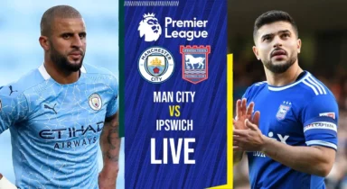 Manchester City vs Ipswich Live Score