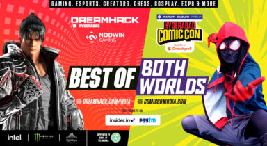 NODWIN Gaming brings together DreamHack India and Hyderabad Comic Con