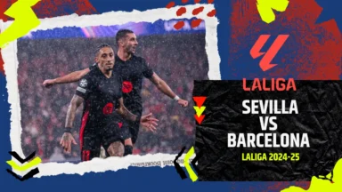 Sevilla vs Barcelona Live Streaming, Prediction & Match Preview (10 February 2025): La Liga