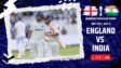 ENG vs IND 3rd Test, Day 5 Live: Unlucky India lose by 22 runs