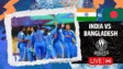 India vs Bangladesh, Women's World Cup 2025 LIVE score