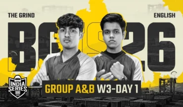 BGIS 2026 The Grind Week 3 Day 1 Points Table Live For Group A and Group B