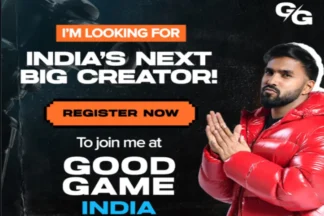 Registration For Good Game India Auditions Is Now Open