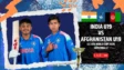 India U19 vs Afghanistan U19 semi-final LIVE: Ayush Mhatre & co to bowl first