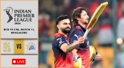 RCB vs CSK Live Score, IPL 2026: Toss at 7, all eyes on Virat Kohli