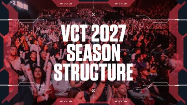 Riot Games Reveals Qualification Paths and Financial Support Programs for VCT 2027