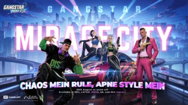 Level Infinite Opens Gangstar Mirage City Pre-Registrations to Indian Players